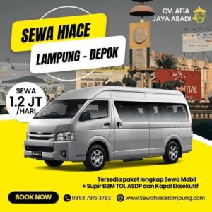 Travel Lampung Bekasi dengan Sewa Toyota Hiace