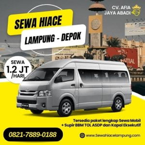 Travel Hiace Lampung Depok Bandar Jaya CV Afia Jaya Abadi 082178890188